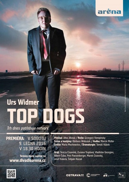 Trh dnes potřebuje netvory – aneb Top Dogs v Aréně